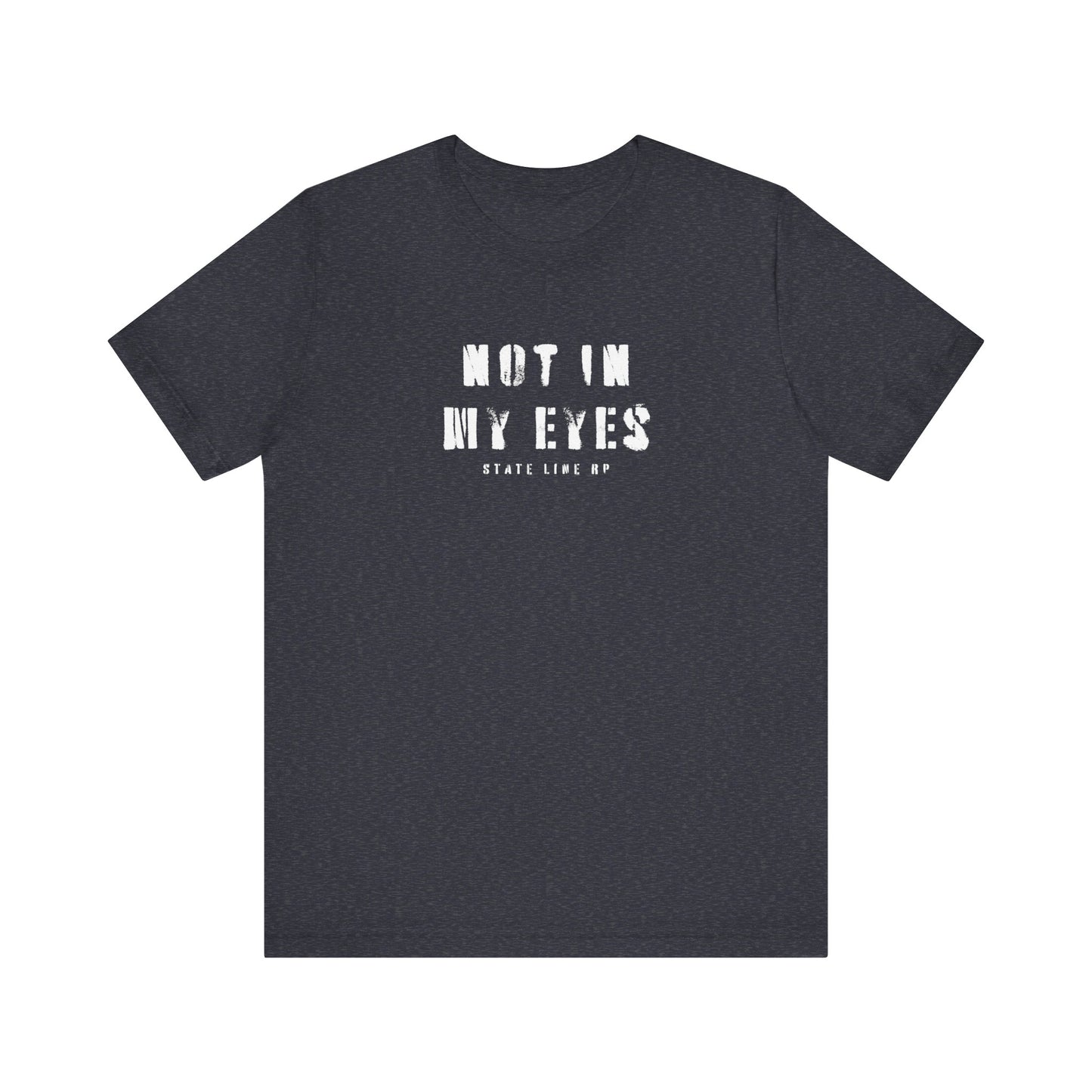 NOT IN MY EYES Mens Black Tee State Line RP